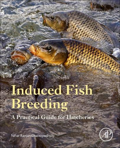 Induced Fish Breeding: A Practical Guide for Hatcheries