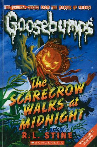 The Scarecrow Walks at Midnight: (Goosebumps (Pb Unnumbered))