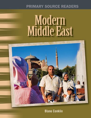 Modern Middle East: (Social Studies: Informational Text)