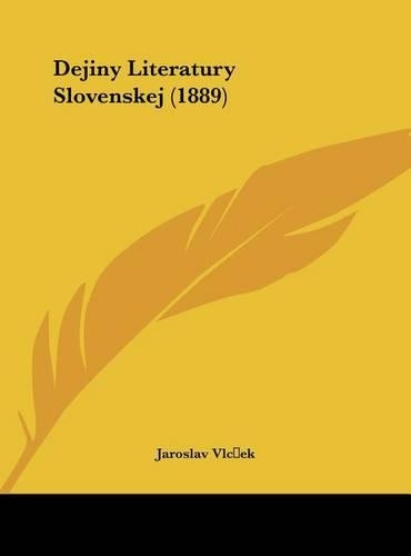 Dejiny Literatury Slovenskej (1889)