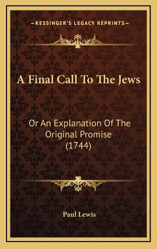 A Final Call To The Jews