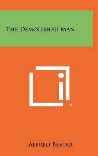 The Demolished Man: (English)