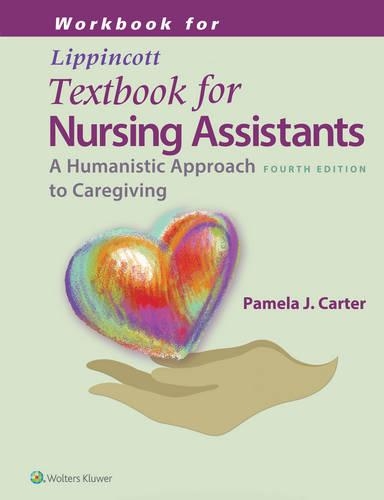 Workbook for Lippincotts Textbook for Nursing Assistants