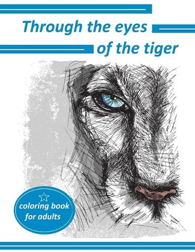 Through the eyes of the tiger