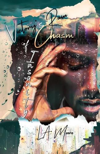 Chasm of Insanity: Victory's Rain Series Book Two(Victory's Rain)