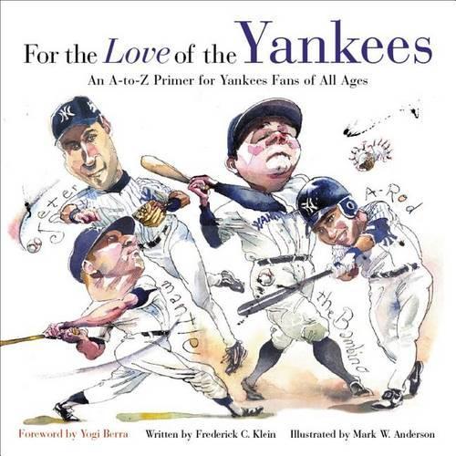 For the Love of the Yankees