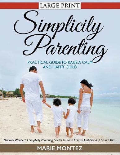 Simplicity Parenting