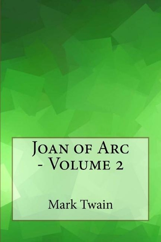 Joan of Arc - Volume 2
