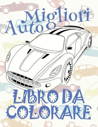 ✌ Migliori Auto ✎ Libro da Colorare ✎ Libro da Colorare Bambini 5 anni ✍ Libro da Colorare Bambini 5 anni