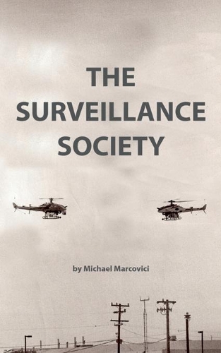 The Surveillance Society: The security vs. privacy debate(English)