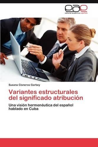 Variantes Estructurales del Significado Atribucion