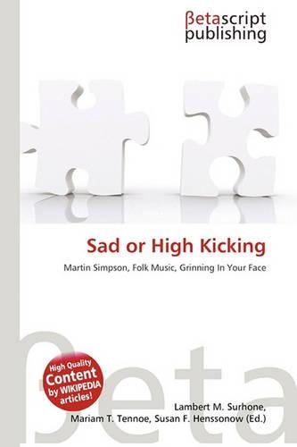 Sad or High Kicking: (English)
