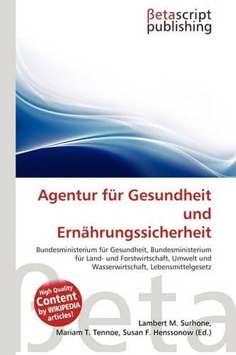 Agentur Fur Gesundheit Und Ernahrungssicherheit: (German)