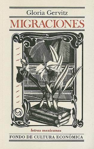 Migraciones: (Letras Mexicanas)