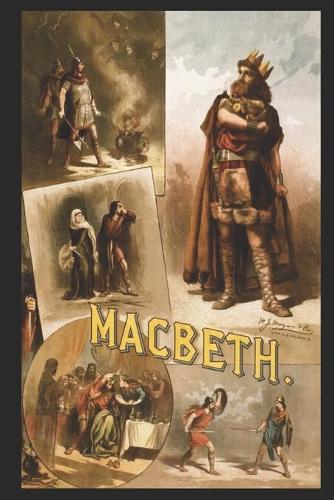 Macbeth By William Shakespeare (A Tragedy Play) "Annotated Version"