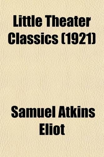 Little Theater Classics (Volume 3)