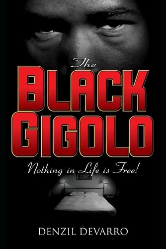 The Black Gigolo A Novel