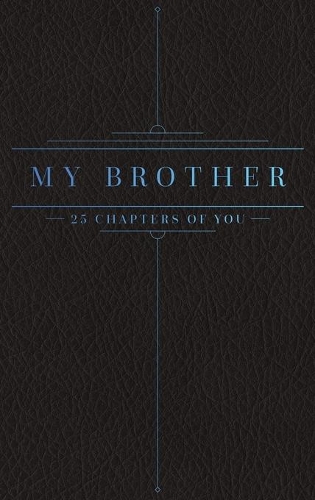 25 Chapters Of You: My Brother(0114 25 Chapters of You)