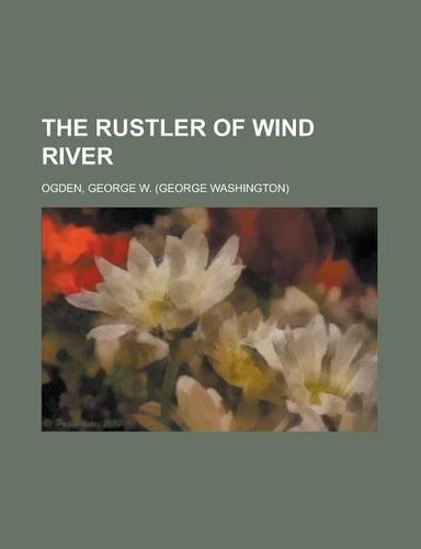 The Rustler of Wind River