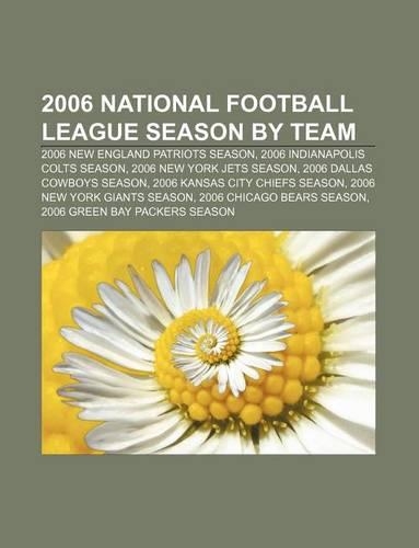 2006 National Football League Season by Team