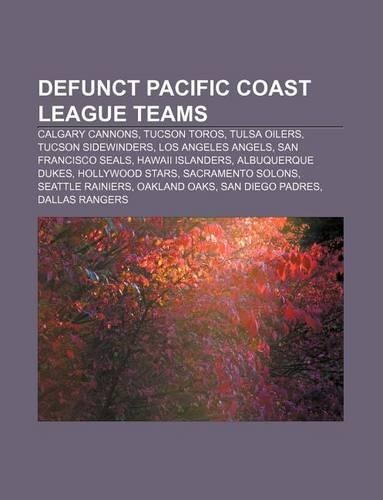 Defunct Pacific Coast League Teams