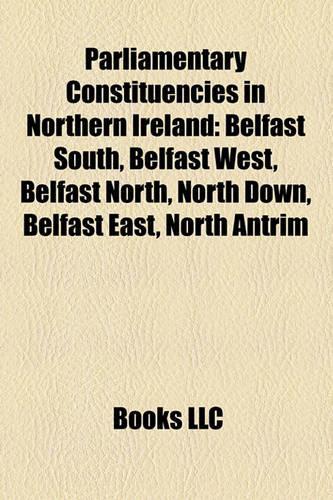 Parliamentary Constituencies in Northern Ireland