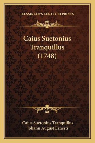 Caius Suetonius Tranquillus (1748)