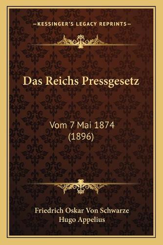 Das Reichs Pressgesetz