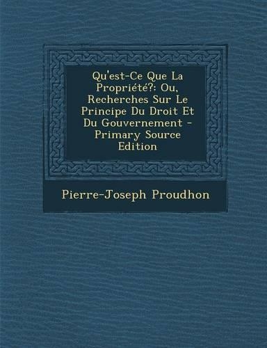Qu'est-Ce Que La Propriété?