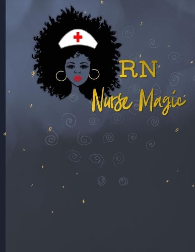 RN Nurse Magic