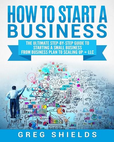 How to Start a Business