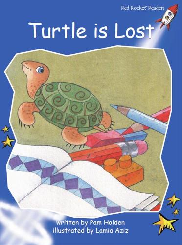 Red Rocket Readers: Early Level 3 Fiction Set C: Turtle is Lost(Paperback)