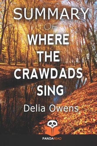 Summary of Where the Crawdads Sing by Delia Owens