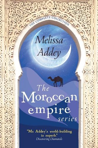 The Moroccan Empire Series: (5 The Moroccan Empire)