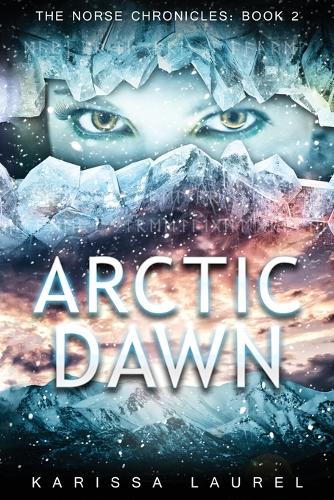 Arctic Dawn: (2 Norse Chronicles)