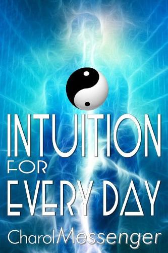 Intuition for Every Day