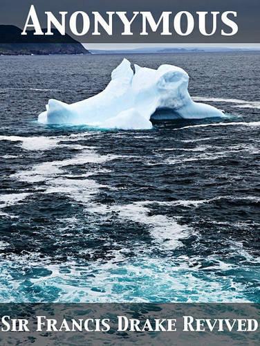 Sir Francis Drake Revived