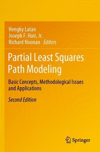 Partial Least Squares Path Modeling: Basic Concepts, Methodological Issues and Applications