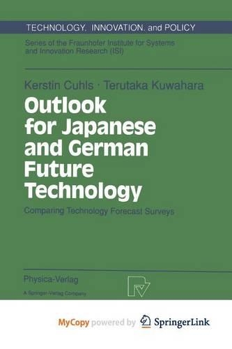 Outlook for Japanese and German Future Technology