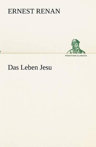 Das Leben Jesu: (German)