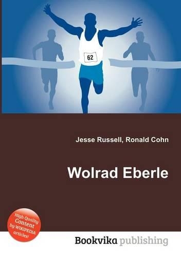 Wolrad Eberle: (English)