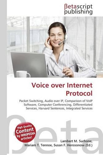 Voice Over Internet Protocol