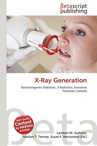 X-Ray Generation