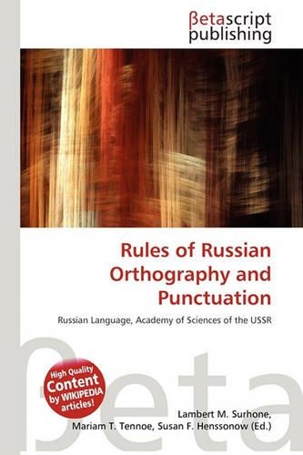 Rules of Russian Orthography and Punctuation