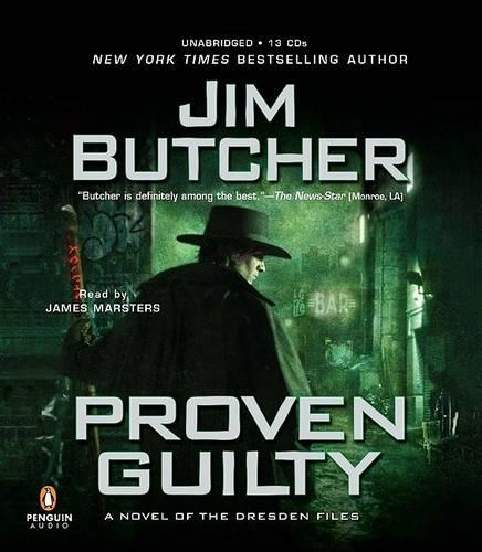 Proven Guilty: (Dresden Files (Audio))