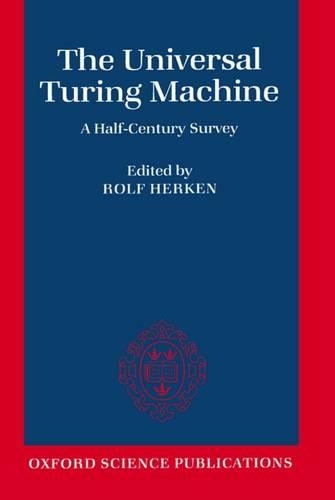 The Universal Turing Machine: A Half-Century Survey