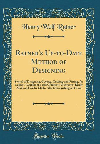 Ratner's Up-To-Date Method of Designing