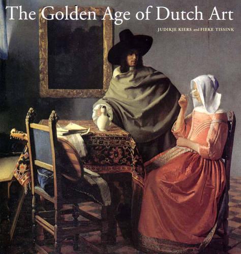 The Golden Age of Dutch Art