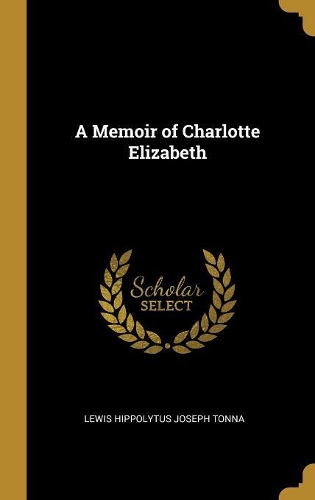 A Memoir of Charlotte Elizabeth