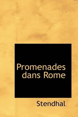Promenades Dans Rome: (English)